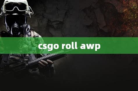 is csgo roll safe|csgo roll software provider.